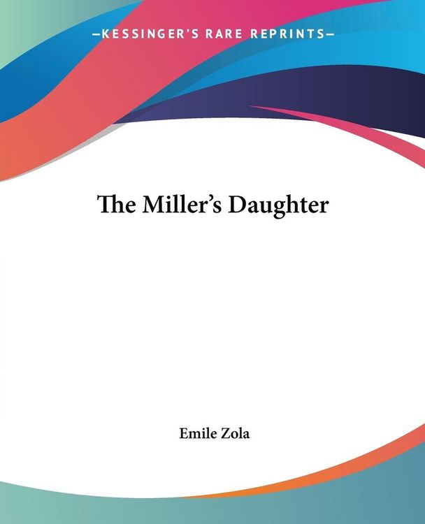 Produktbild: Zola, E: Miller's Daughter