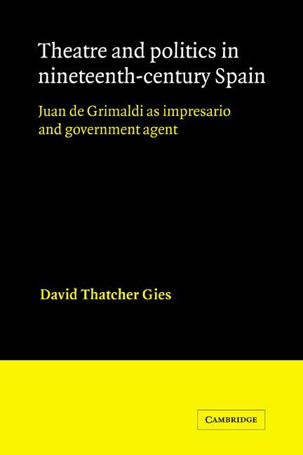 Produktbild: Theatre and Politics in Nineteenth-Century Spain