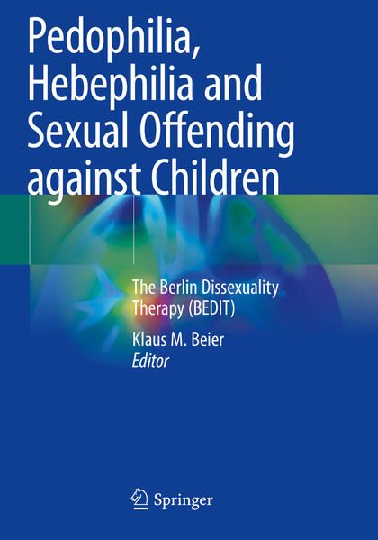 Produktbild: Pedophilia, Hebephilia and Sexual Offending against Children