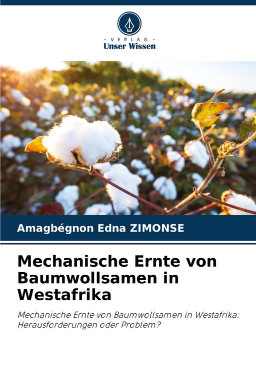 Produktbild: Mechanische Ernte von Baumwollsamen in Westafrika