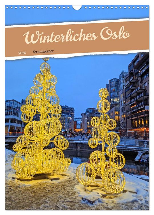 Produktbild: Winterliches Oslo - Terminplaner (Wandkalender 2026 DIN A3 hoch), CALVENDO Monatskalender