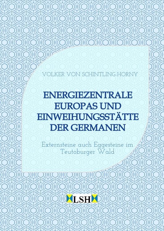 Produktbild: Energiezentrale Europas und Einweihungsst&auml;tte der Germanen