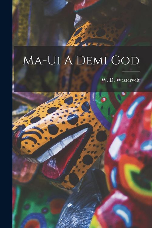 Produktbild: Ma-Ui A Demi God