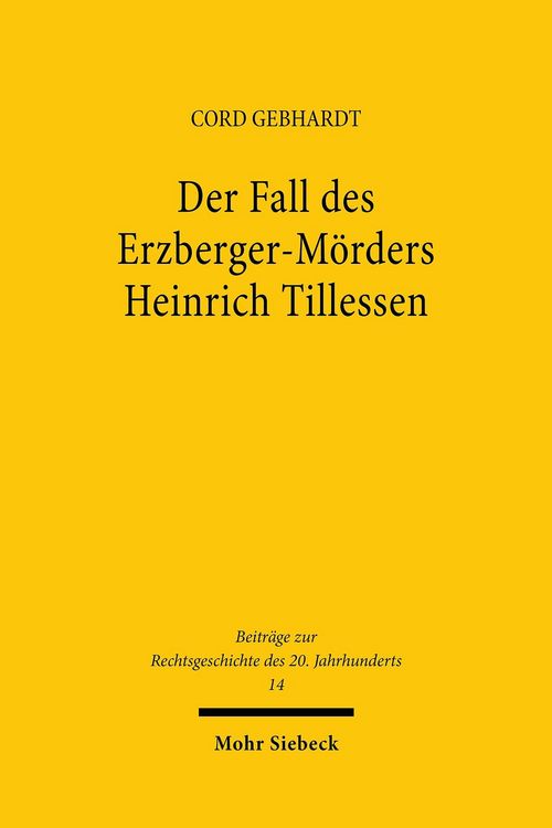 Produktbild: Der Fall des Erzberger-M&ouml;rders Heinrich Tillessen