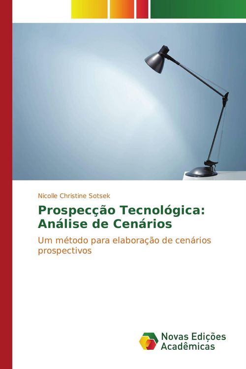 Produktbild: Prospec&ccedil;&atilde;o Tecnol&oacute;gica: An&aacute;lise de Cen&aacute;rios