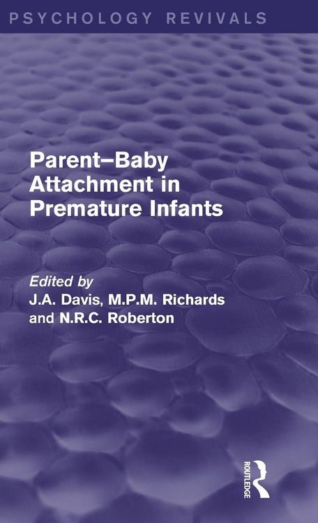 Produktbild: Parent-Baby Attachment in Premature Infants (Psychology Revivals)