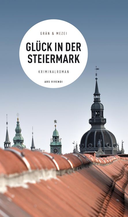 Produktbild: Gl&uuml;ck in der Steiermark