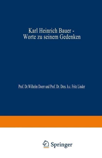 Produktbild: Karl Heinrich Bauer, Worte zu Seinem Gedenken