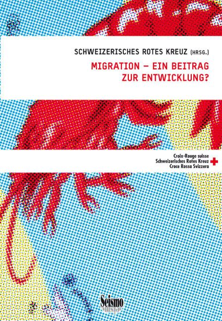 Produktbild: Migration &ndash; ein Beitrag zur Entwicklung?