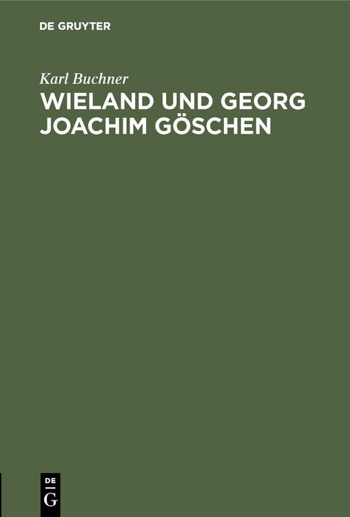 Produktbild: Wieland und Georg Joachim G&ouml;schen
