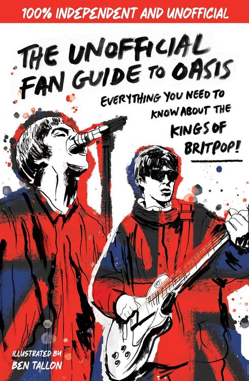 Produktbild: The Unofficial Fan Guide to Oasis
