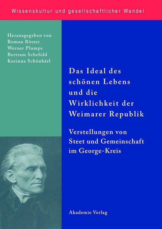 Produktbild: Das Ideal des sch&ouml;nen Lebens und die Wirklichkeit der Weimarer Republik