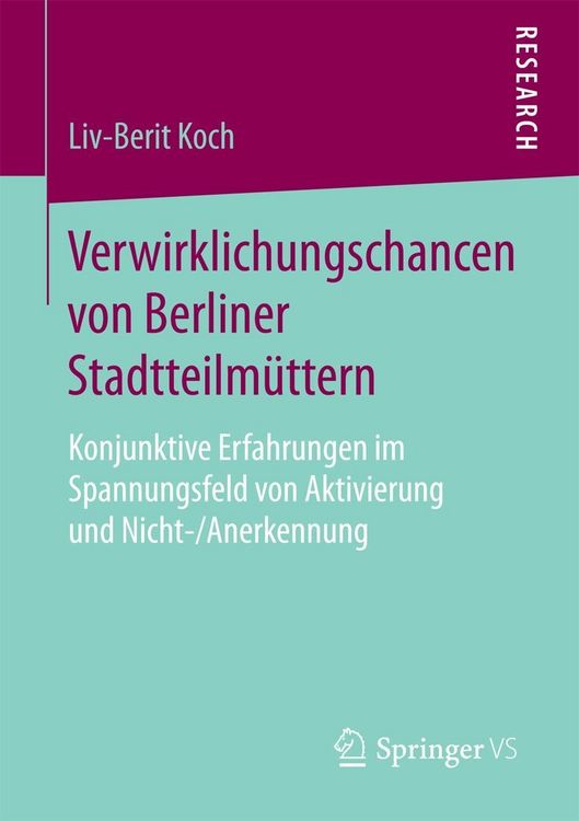 Produktbild: Verwirklichungschancen von Berliner Stadtteilm&uuml;ttern