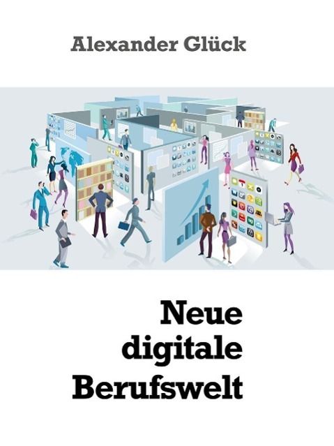 Produktbild: Neue digitale Berufswelt
