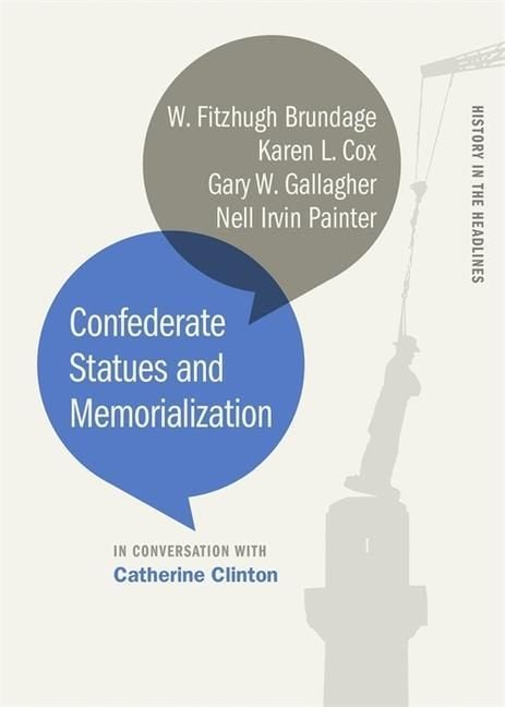 Produktbild: Confederate Statues and Memorialization