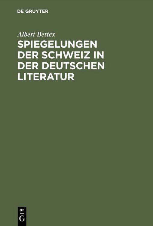 Produktbild: Spiegelungen der Schweiz in der deutschen Literatur