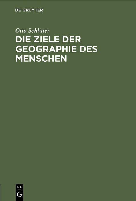 Produktbild: Die Ziele der Geographie des Menschen