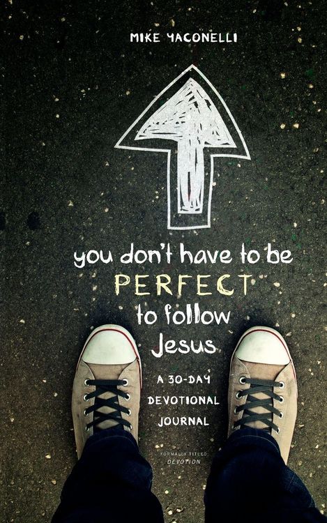 Produktbild: The You Don't Have to Be Perfect to Follow Jesus