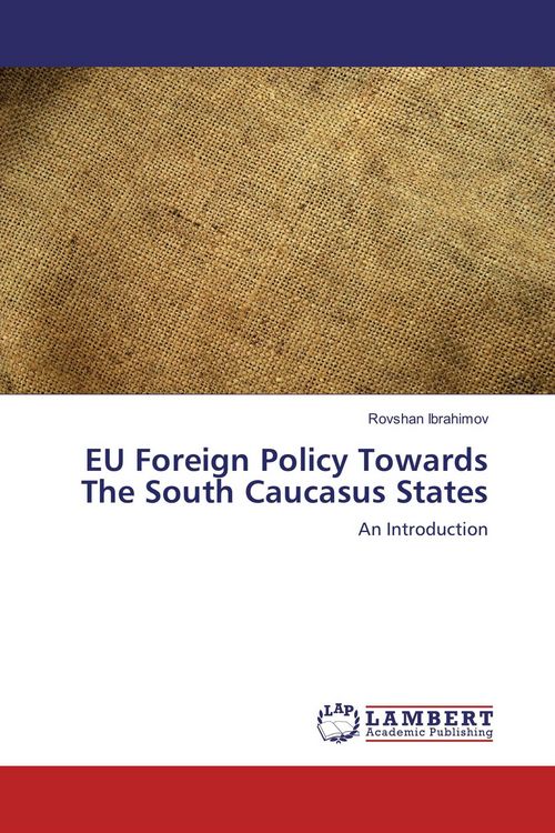 Produktbild: EU Foreign Policy Towards The South Caucasus States