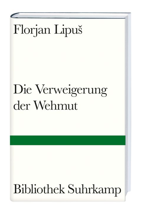 Produktbild: Die Verweigerung der Wehmut