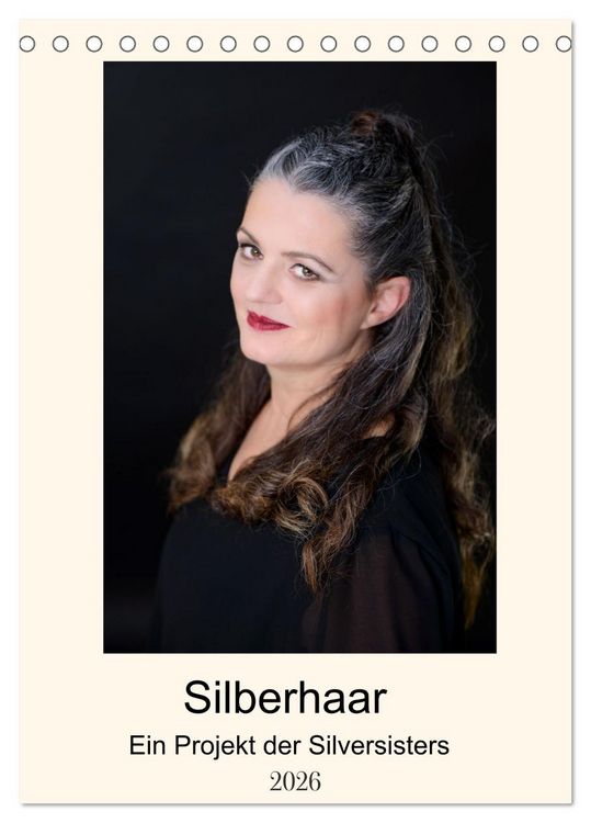 Produktbild: Silberhaar (Tischkalender 2026 DIN A5 hoch), CALVENDO Monatskalender