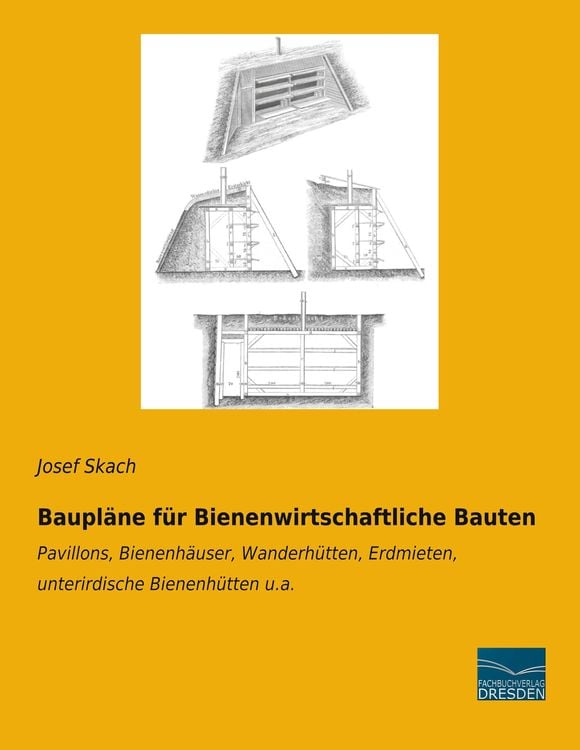 Produktbild: Baupl&auml;ne f&uuml;r Bienenwirtschaftliche Bauten