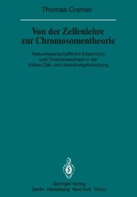 Produktbild: Von der Zellenlehre zur Chromosomentheorie