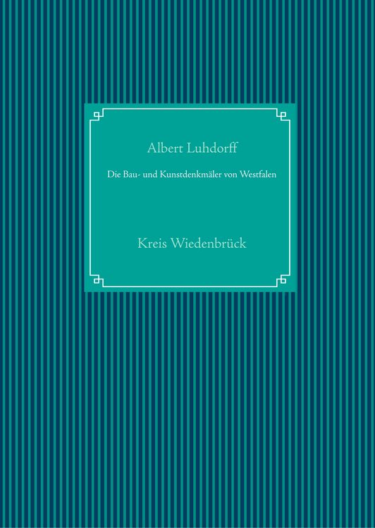 Produktbild: Die Bau- und Kunstdenkm&auml;ler von Westfalen