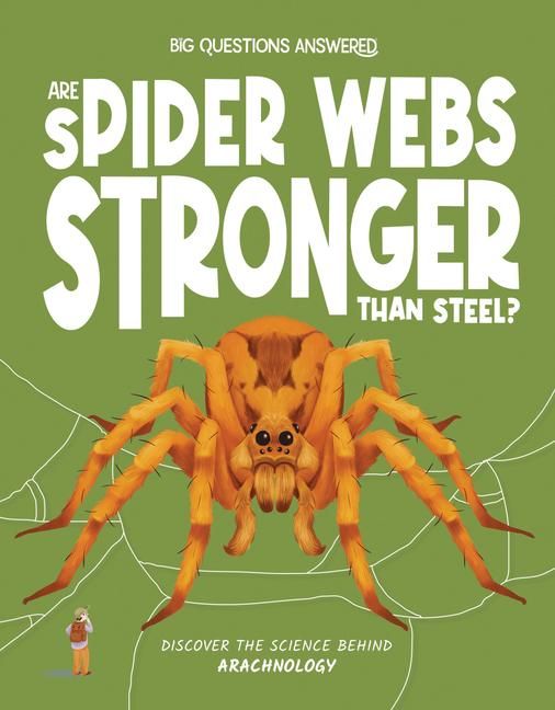 Produktbild: Are Spider Webs Stronger Than Steel?