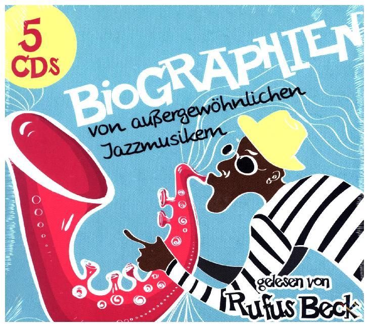 Produktbild: Biographien von au&szlig;ergew&ouml;hnlichen Jazzmusikern/5 CDs