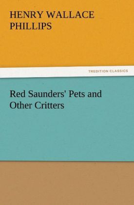 Produktbild: Red Saunders' Pets and Other Critters