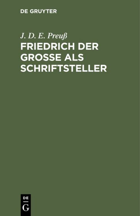 Produktbild: Friedrich der Gro&szlig;e als Schriftsteller