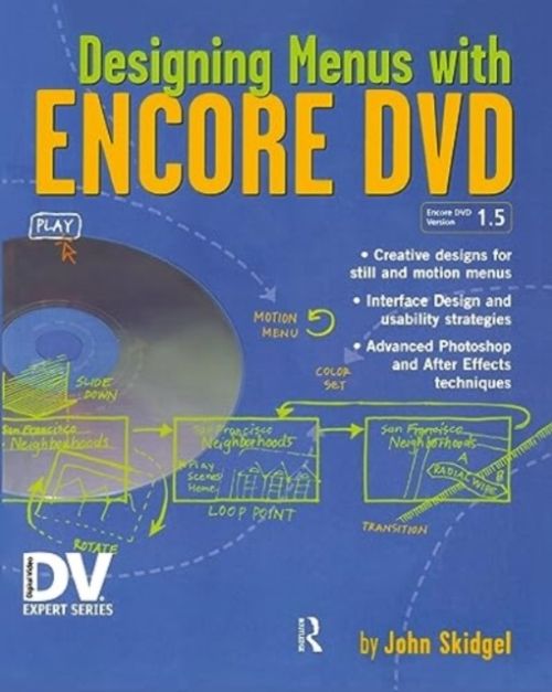 Produktbild: Skidgel, J: Designing Menus with Encore DVD