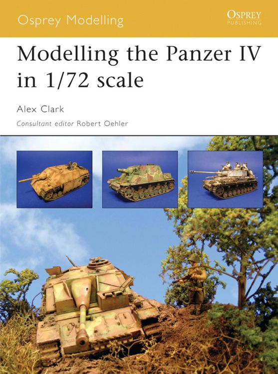 Produktbild: Modelling the Panzer IV in 1/72 scale