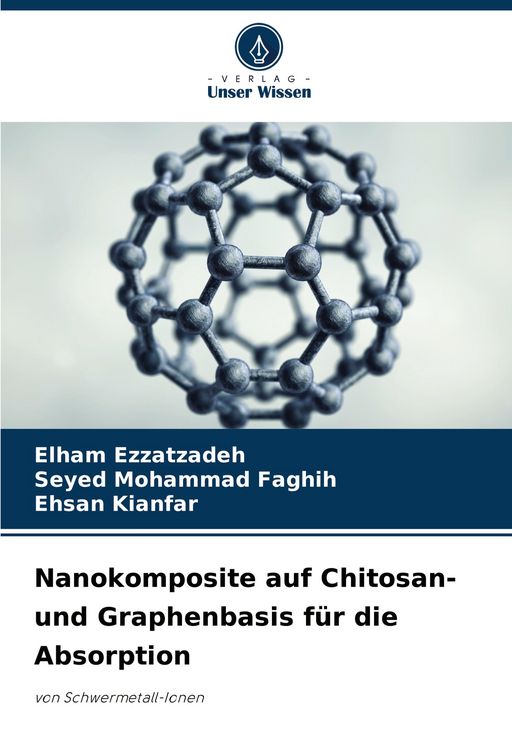 Produktbild: Nanokomposite auf Chitosan- und Graphenbasis f&uuml;r die Absorption