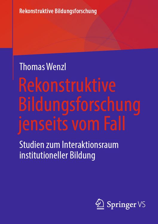 Produktbild: Rekonstruktive Bildungsforschung jenseits vom Fall