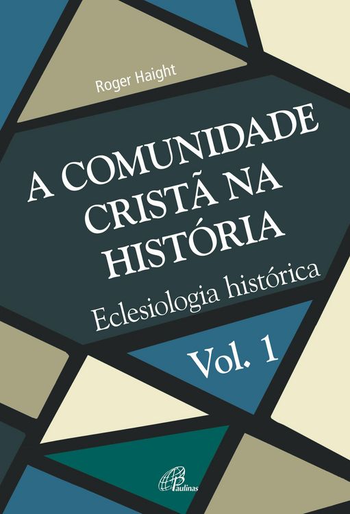 Produktbild: A comunidade crist&atilde; na hist&oacute;ria