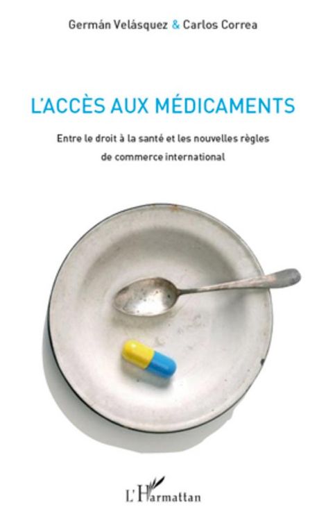 Produktbild: L'acc&egrave;s aux m&eacute;dicaments