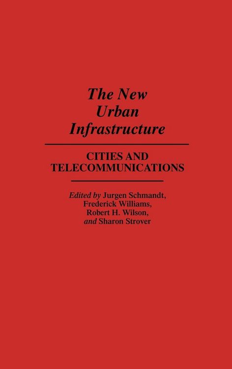 Produktbild: The New Urban Infrastructure