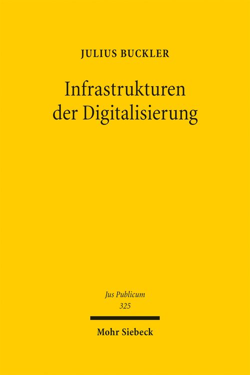 Produktbild: Buckler, J: Infrastrukturen der Digitalisierung