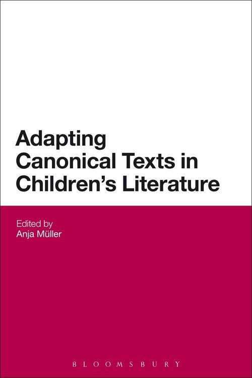 Produktbild: Adapting Canonical Texts in Children's Literature