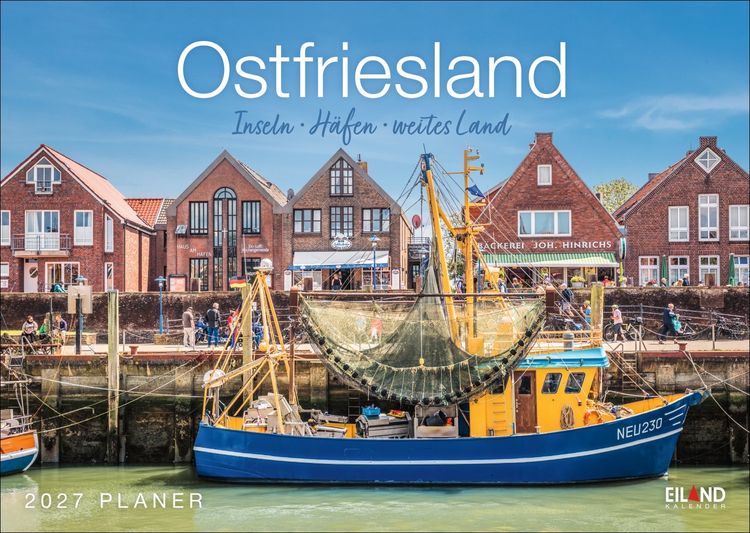 Produktbild: Ostfriesland Kalender 2027 - Inseln &middot; H&auml;fen &middot; weites Land
