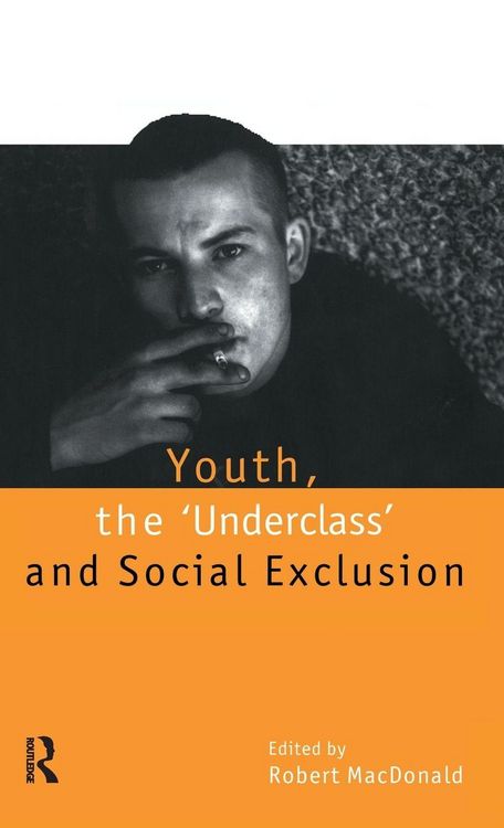 Produktbild: Youth, The `Underclass' and Social Exclusion