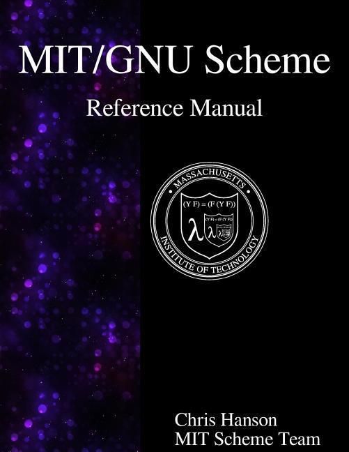 Produktbild: MIT/GNU Scheme Reference Manual