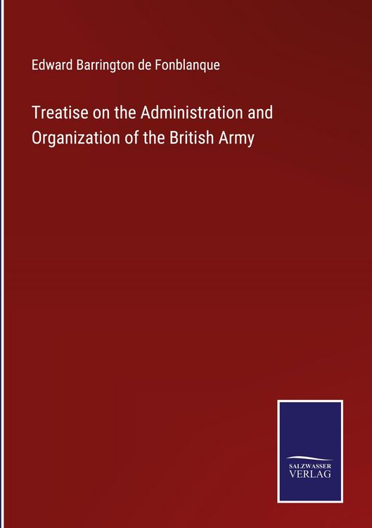 Produktbild: Treatise on the Administration and Organization of the British Army