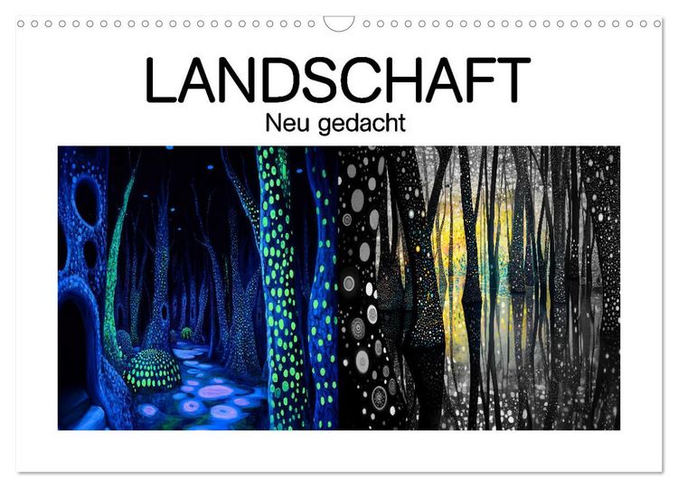 Produktbild: Landschaft - Neu gedacht (Wandkalender 2026 DIN A3 quer), CALVENDO Monatskalender