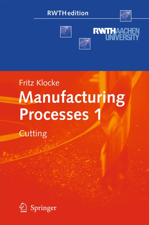 Bild vom Artikel Manufacturing Processes 1 vom Autor Fritz Klocke