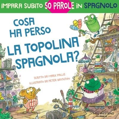 Produktbild: Cosa ha perso la topolina spagnola