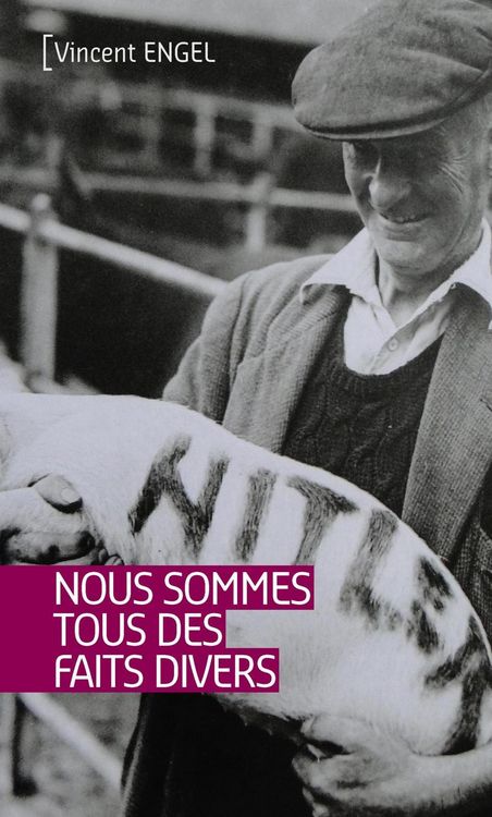 Produktbild: Nous sommes tous des faits divers