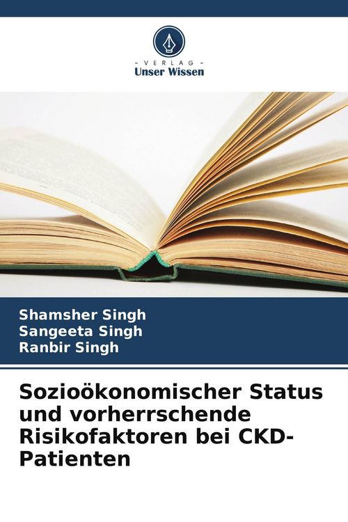 Produktbild: Sozio&ouml;konomischer Status und vorherrschende Risikofaktoren bei CKD-Patienten